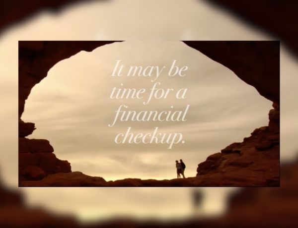 It May Be Time for a Financial Checkup